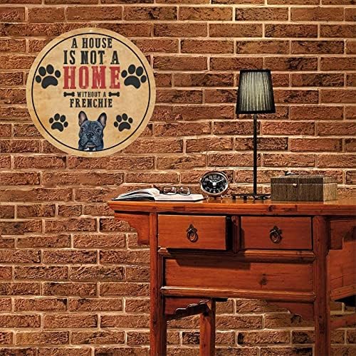 Smiješni metalni znak za pse kuća nije kuća bez okruglih otisaka psećih šapa u rustikalnom francuskom stilu sa sarkastičnim natpisom