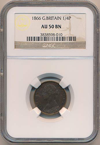 1866. UK 1/4 Penny 1/4 Penny AU50 NGC